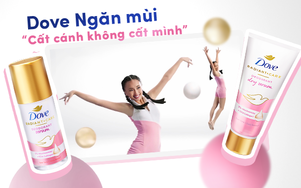 Dove Ngăn mùi - hành trình nâng niu và cất cánh sự tự tin của phái đẹp - Ảnh 1.