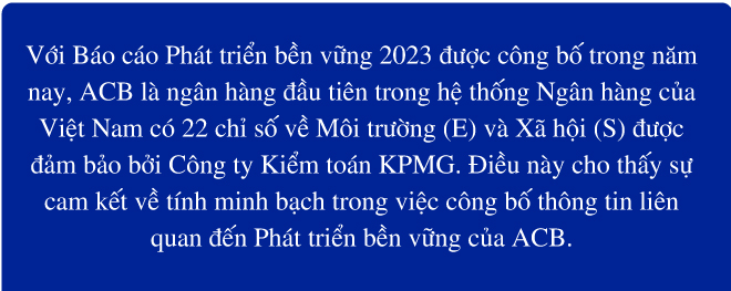 ACB: 4 dấu ấn nổi bật trên hành trình tiên phong thực hành ESG năm 2024 - Ảnh 2.