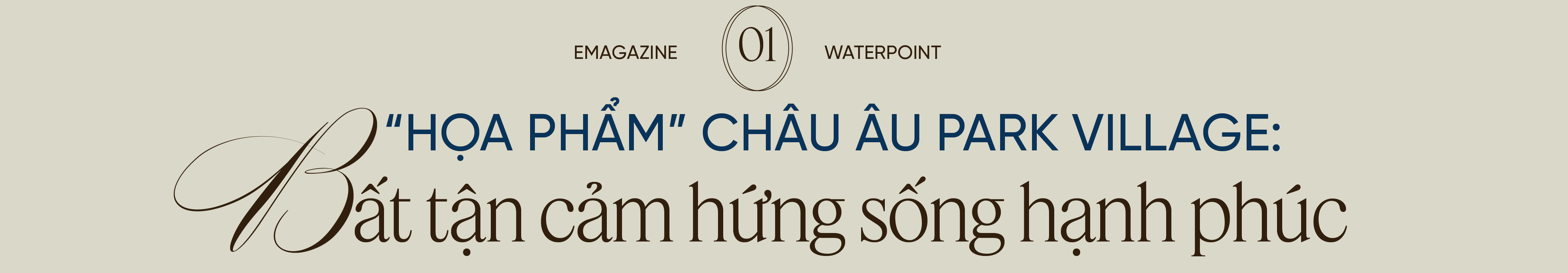 Họa phẩm Châu Âu Park Village giữa lòng trái tim xanh Waterpoint - Ảnh 2.