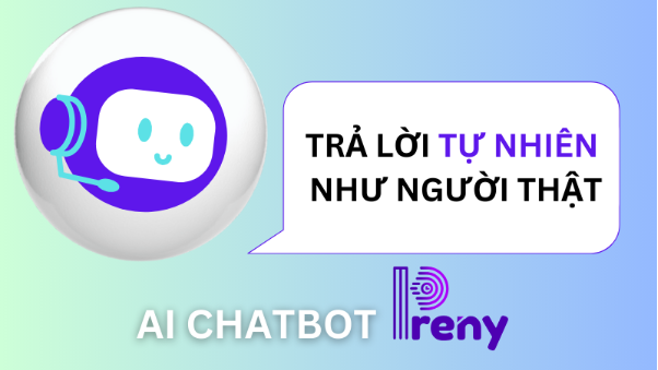 AI chatbot Preny giúp tăng tỷ lệ chuyển đổi khi chạy quảng cáo- Ảnh 1.