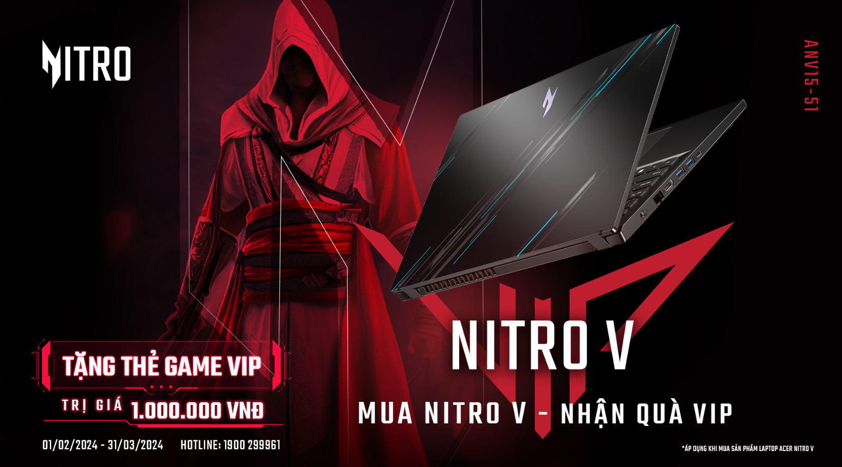 Đẳng cấp game thủ: Mua Laptop Nitro V - Nhận ngay quà VIP, trị giá 1 triệu VNĐ - Ảnh 1.