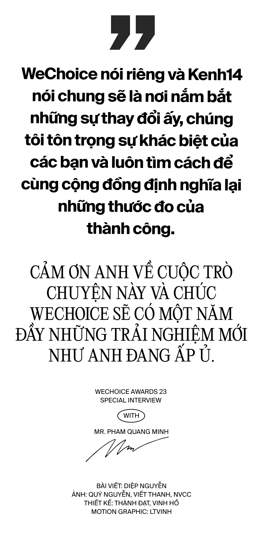 Nhà sáng lập WeChoice Awards và Kenh14: Chúng tôi luôn tìm cách để cùng cộng đồng định nghĩa lại những thước đo của thành công” - Ảnh 45.