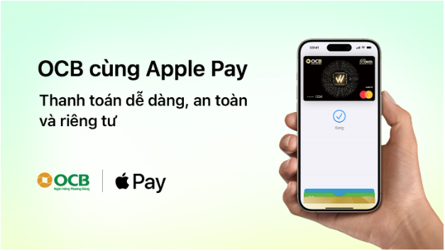 OCB giới thiệu Apple Pay đến Chủ thẻ Mastercard    - Ảnh 1.