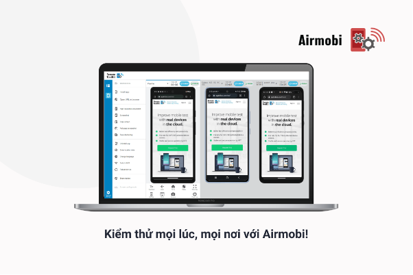 Airmobi: Kỹ thuật số hóa quy trình kiểm thử và phát triển dự án - Ảnh 1.