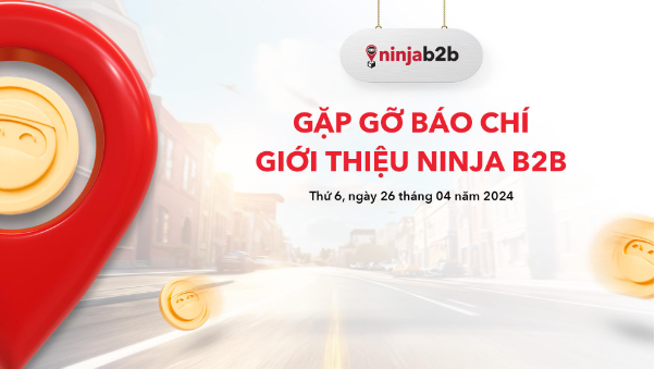Ninja Van Việt Nam ra mắt dịch vụ Ninja B2B dành riêng cho doanh nghiệp- Ảnh 1.