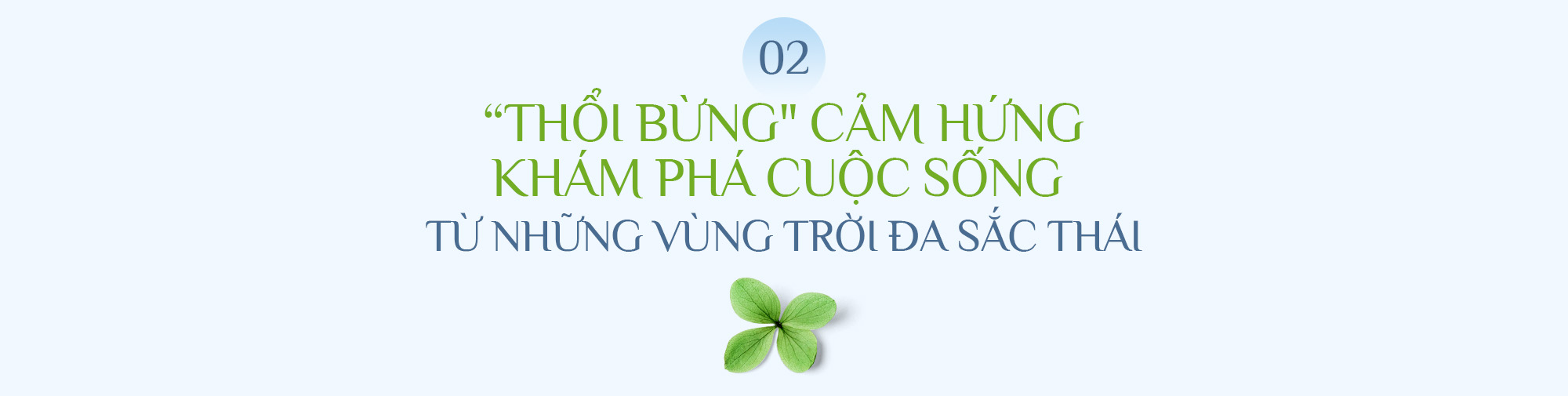 Vẽ nên “chân trời mới” - Sứ mệnh đổi mới và khơi nguồn cảm xúc từ những giá trị cốt lõi của Everon - Ảnh 3.