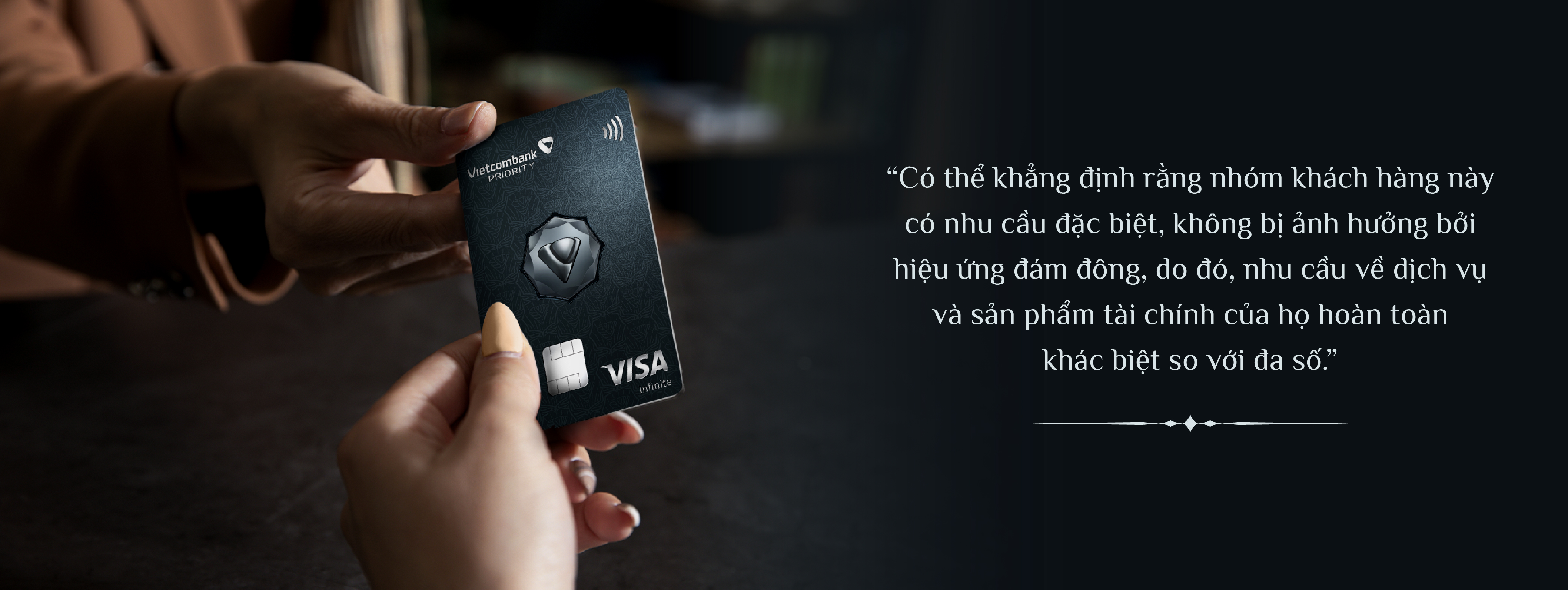 Tuyệt tác tinh hoa tụ hội trong chiếc thẻ đẳng cấp Vietcombank Visa Infinite. - Ảnh 2.