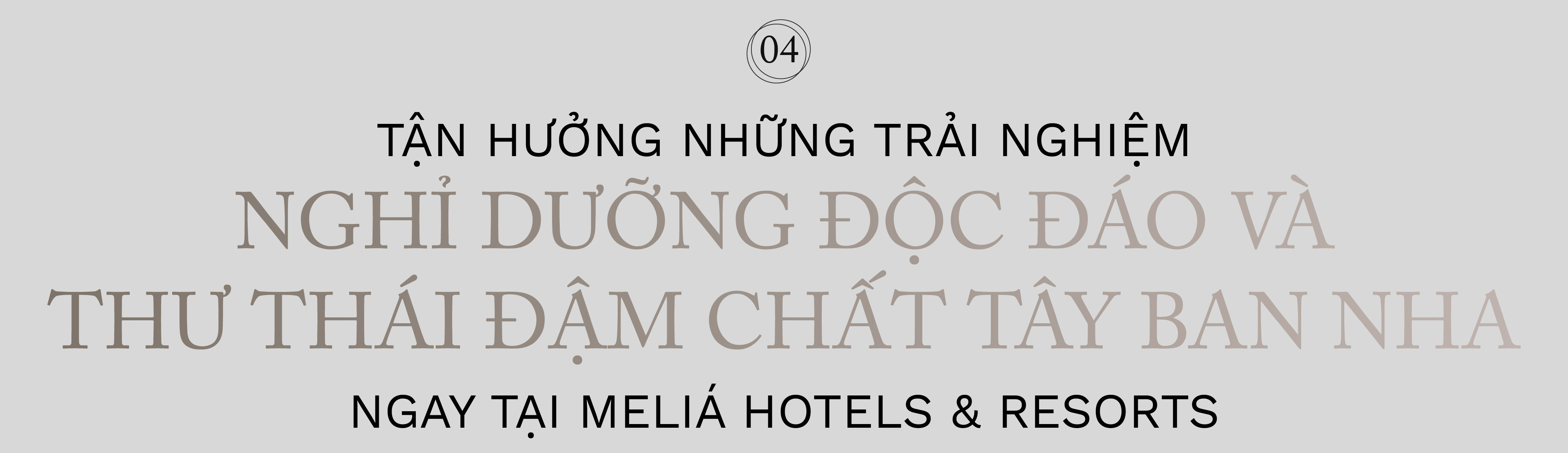 Trải nghiệm nghỉ dưỡng tại Meliá Hotels & Resorts – Thư thái trong từng phút giây - Ảnh 9.