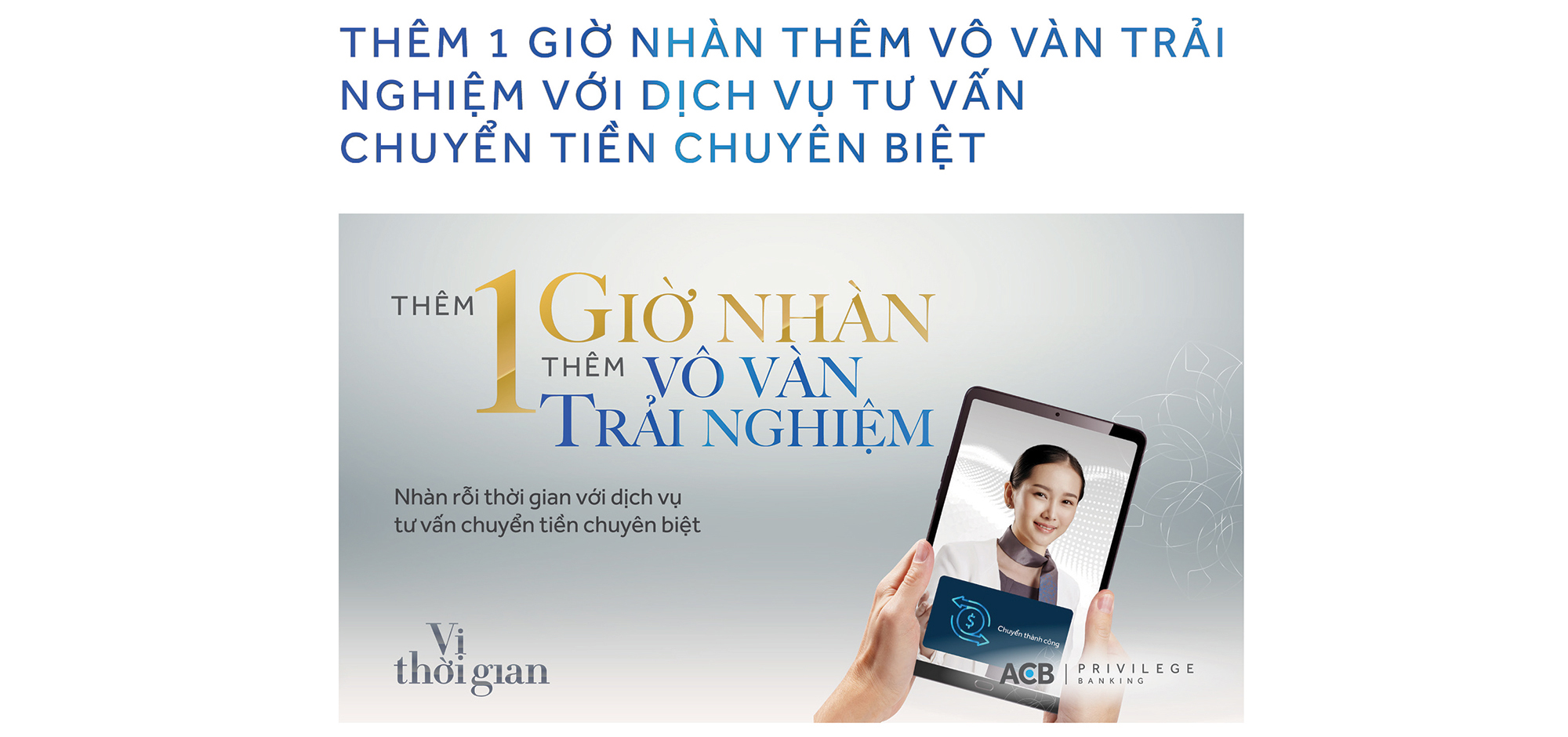 Nghệ thuật “Vị thời gian”: Bí mật của sự giàu có, và sự đột phá của Ngân hàng Ưu tiên ACB- Ảnh 10.