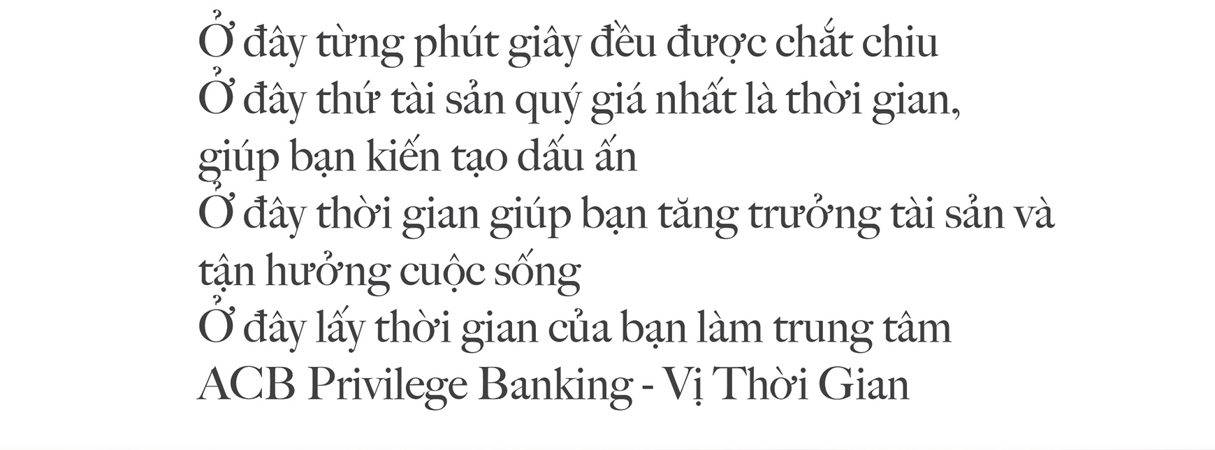 Nghệ thuật “Vị thời gian”: Bí mật của sự giàu có, và sự đột phá của Ngân hàng Ưu tiên ACB- Ảnh 12.