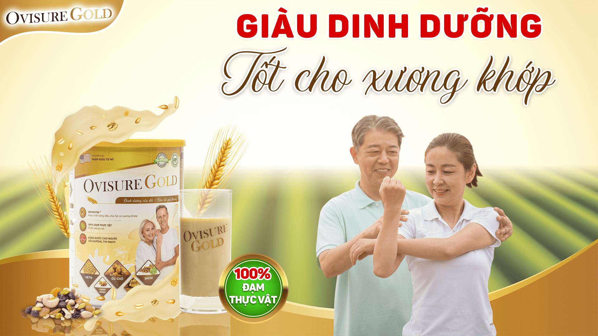Sữa hạt Ovisure Gold - Dinh dưỡng chuyên biệt cho người bị xương khớp