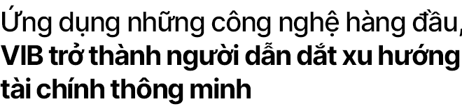 Tài khoản Siêu Lợi Suất - khai phóng sức mạnh tiền nhàn rỗi với lợi suất mỗi ngày cao gấp 43 lần - Ảnh 6.