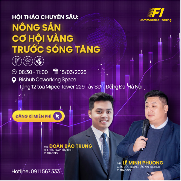 Đầu tư Nông sản 2025 - Nắm bắt cơ hội tài chính với hội thảo chuyên sâu từ F1 Trading - Ảnh 1.