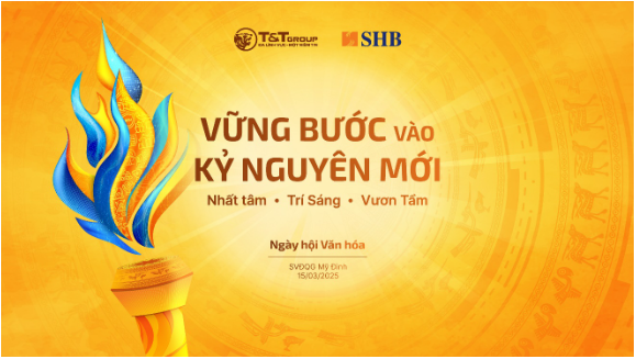 Siêu sự kiện ngày hội văn hóa SHB & T&T Group - Dấu ấn vững bước vào kỷ nguyên mới - Ảnh 1. Siêu sự kiện ngày hội văn hóa SHB & T&T Group - Dấu ấn vững bước vào kỷ nguyên mới - Ảnh 1.