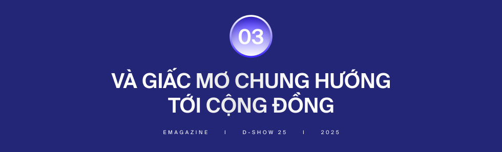 Vì sao D-Show 25 nổi bật giữa “rừng” sân chơi nghệ thuật học đường? - Ảnh 8.