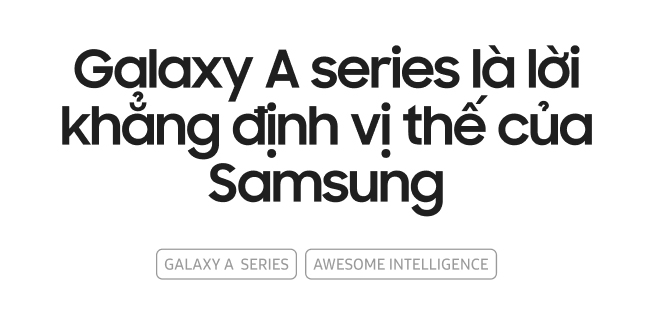 Galaxy A series mới: Món quà đáng giá dành cho GenZ và lời khẳng định vị thế Samsung- Ảnh 7.