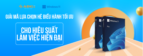 ADG Technology và Windows 11: Giải mã lựa chọn hệ điều hành tối ưu - Ảnh 1.
