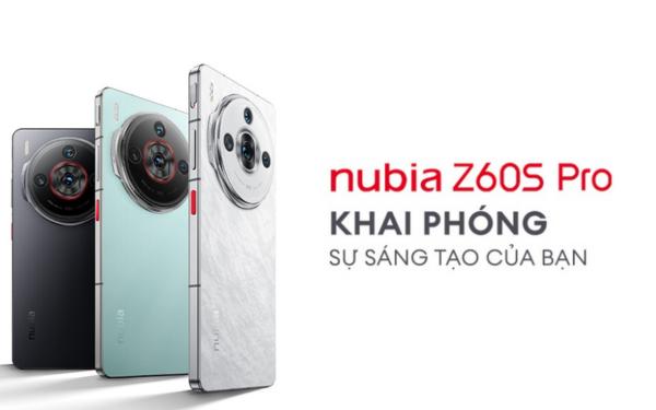 Nubia Z60S Pro 5G: Khai phá sức mạnh vượt trội từ Flagship đỉnh cao- Ảnh 1. Nubia Z60S Pro 5G: Khai phá sức mạnh vượt trội từ Flagship đỉnh cao- Ảnh 1.