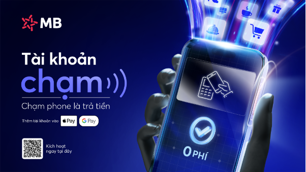 Ra mắt thanh toán chạm từ tài khoản, MB hô biến smartphone thành ví tiền siêu tiện lợi, lại hoàn thêm 150k- Ảnh 1. Ra mắt thanh toán chạm từ tài khoản, MB hô biến smartphone thành ví tiền siêu tiện lợi, lại hoàn thêm 150k- Ảnh 1.