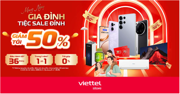 Mừng Ngày Gia Đình – Tiệc Sale Đỉnh tại Viettel Store, giảm đến 50%- Ảnh 1. Mừng Ngày Gia Đình – Tiệc Sale Đỉnh tại Viettel Store, giảm đến 50%- Ảnh 1.