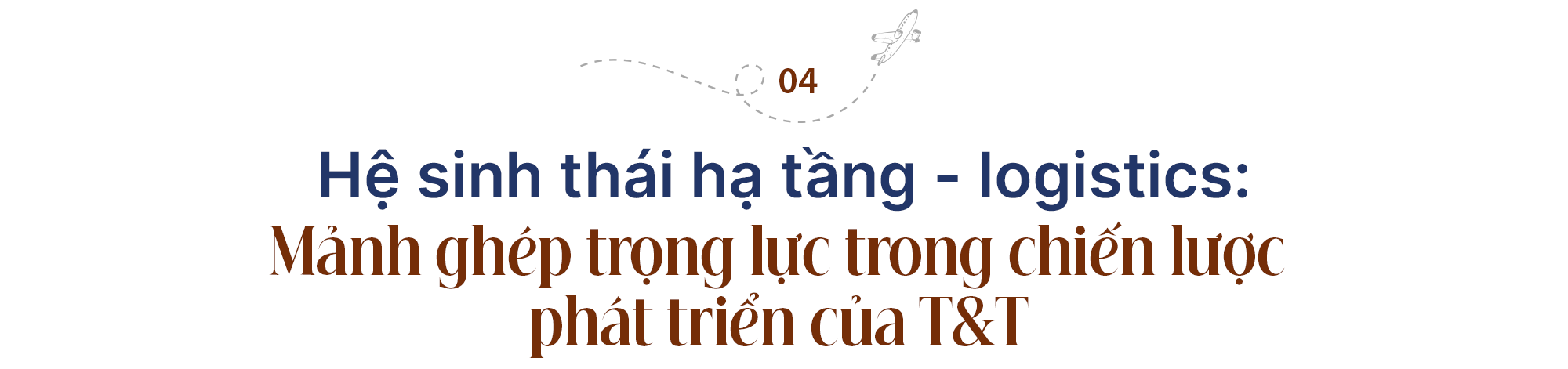 T&T Group và chiến lược 