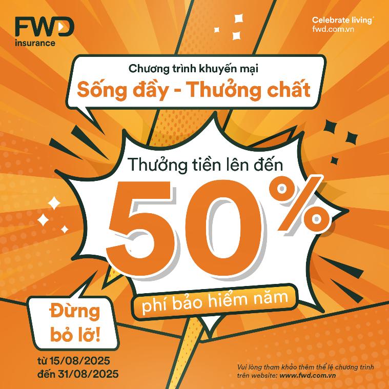 Nhận thưởng tới 50% phí bảo hiểm năm đầu khi tham gia “FWD Bảo vệ gia tăng” - Ảnh 1. Nhận thưởng tới 50% phí bảo hiểm năm đầu khi tham gia “FWD Bảo vệ gia tăng” - Ảnh 1.