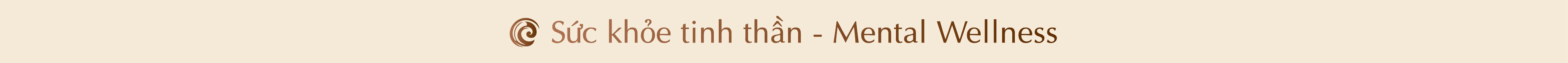 Sức khỏe tinh thần - Mental Wellness