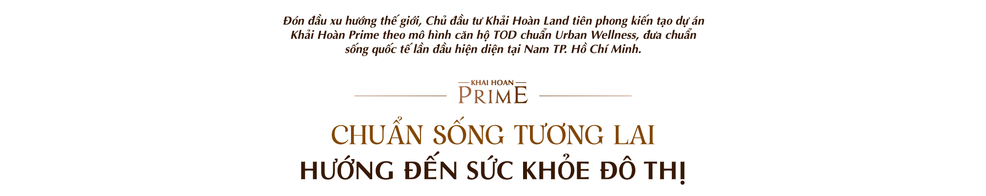 Đón đầu xu hướng thế giới. Chuẩn sống tương lai, hướng đến sức khỏe đô thị