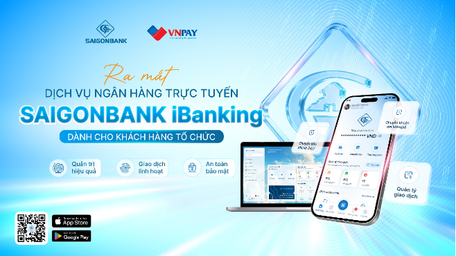 SAIGONBANK ra mắt dịch vụ ngân hàng trực tuyến dành cho khách hàng tổ chức- Ảnh 1.