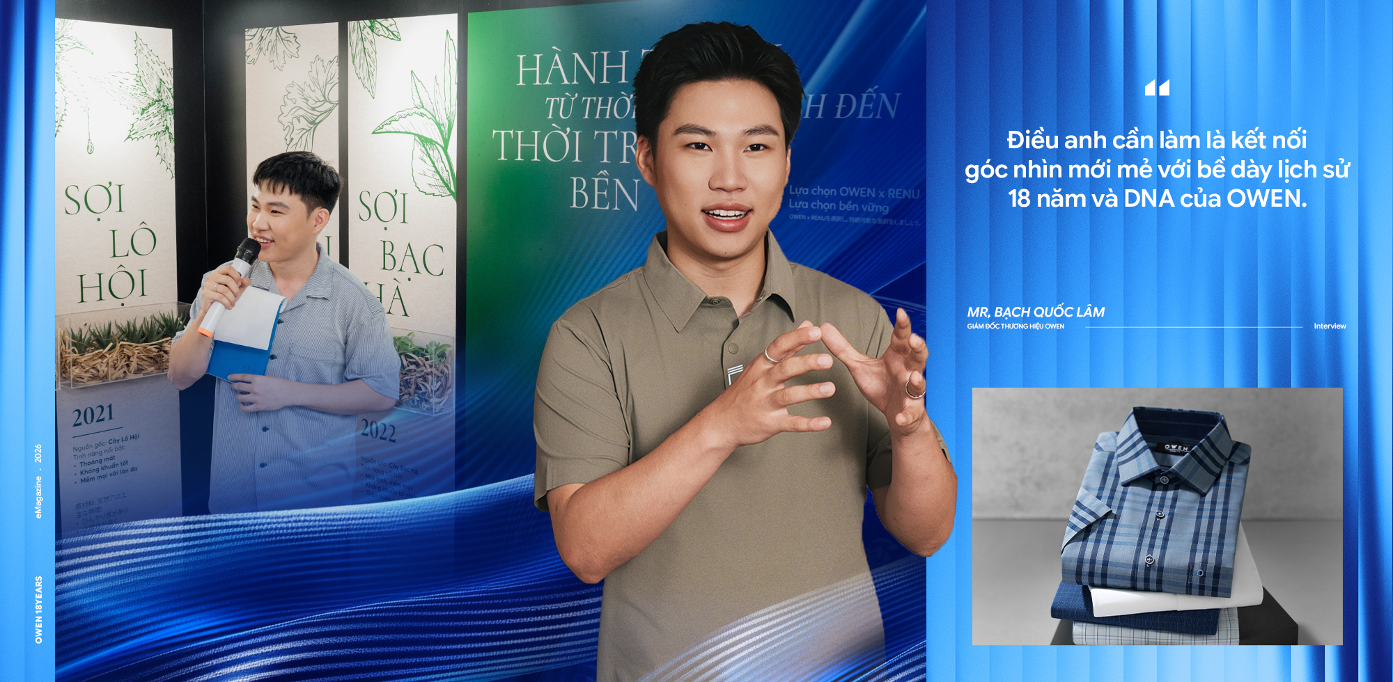 Giám đốc thương hiệu OWEN: Hành trình 18 năm và bài toán ‘hiện đại hóa di sản’ - Ảnh 9.