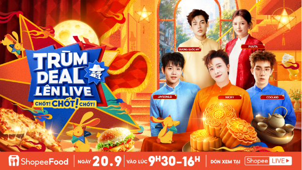 Rước deal Trung thu giảm tới 50%, ph&aacute; cỗ cực hời với ShopeeFood tại Tr&ugrave;m Deal L&ecirc;n Live 20/9 - Ảnh 2.