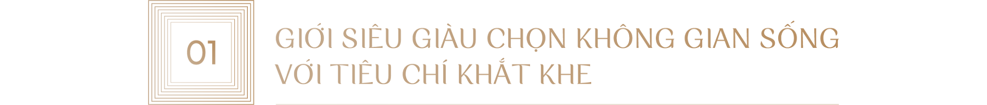 Giới siêu giàu ngày càng khắt khe lựa chọn không gian sống, đâu là những tiêu chí đáp ứng? - Ảnh 2.