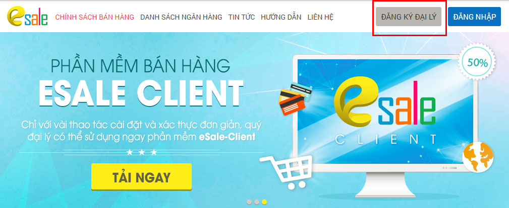 Hướng dẫn mở đại lý từ giao diện trang đại lý Esale