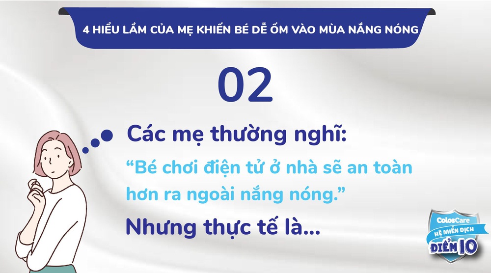 Gỡ bỏ 4 hiểu lầm của mẹ khiến bé dễ ốm vào mùa nắng nóng - Ảnh 2.