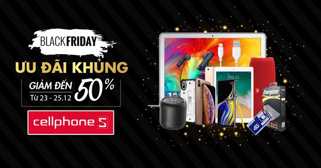 Đừng bỏ qua “Black Friday – Săn Deal hai tay” từ 23 – 25/11 tại CellphoneS! - Ảnh 1.