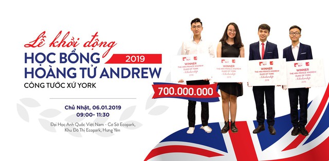 Khởi động chương tr&igrave;nh học bổng Ho&agrave;ng tử Andrew 2019 trị gi&aacute; l&ecirc;n tới 700 triệu đồng - Ảnh 2.