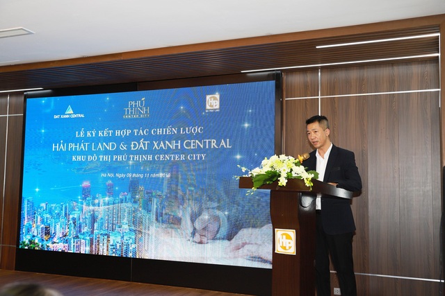 Đất Xanh Central – Hải Phát Land ký kết hợp tác chiến lược phát triển thị trường BĐS miền Đông - Ảnh 2.