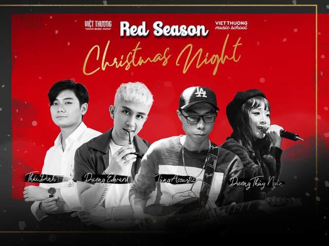 Hội ngộ cùng Thịnh Suy, An Coong, Thái Đinh tại sự kiện Red Season do Việt Thương Music tổ chức - Ảnh 2.