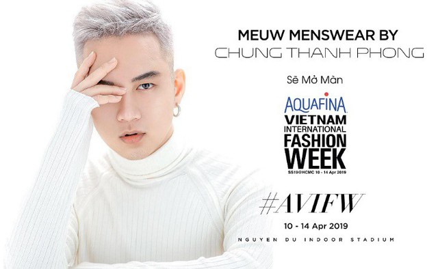 NTK Chung Thanh Phong sẽ mở màn tuần lễ thời trang AVIFW 2019 - Ảnh 8.