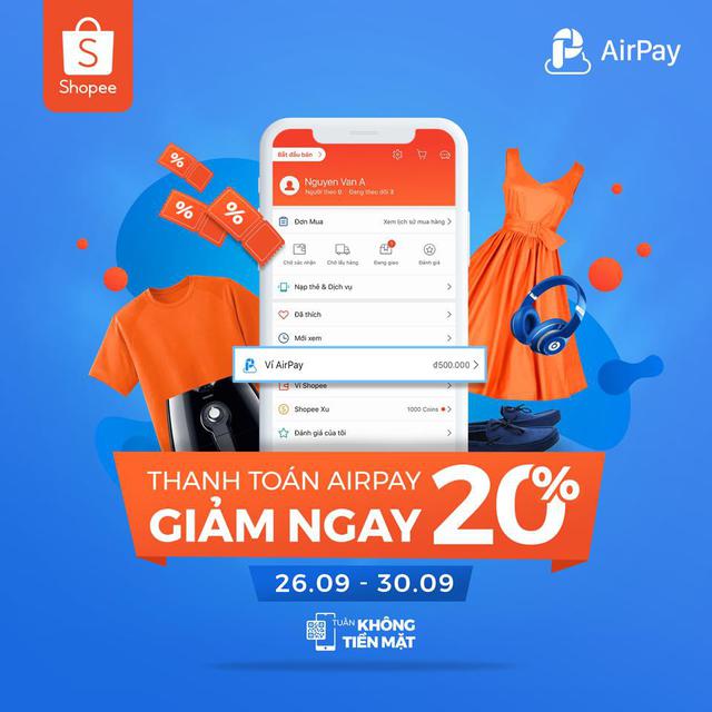 Ưu đ&atilde;i đến 100k khi thanh to&aacute;n qua V&iacute; AirPay tr&ecirc;n Shopee từ 26/9 đến 30/9 - Ảnh 2.