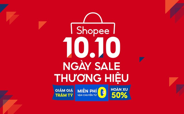 Shopee 10.10 Ngày Sale Thương Hiệu - 10 điều không thể bỏ lỡ - Ảnh 1.