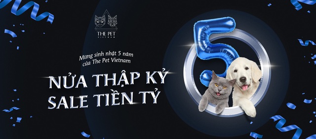 Tri ân tưng bừng, mừng sinh nhật 5 năm cùng thức ăn chó mèo The Pet Việt Nam - Ảnh 3.