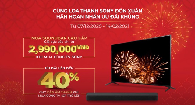 Sony ra mắt chương trình khuyến mãi đặc biệt mùa Tết - Ảnh 2.