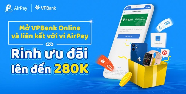 Chủ thẻ VPBank trải nghiệm thanh toán tiện lợi cùng ví AirPay và nhận ngay gói ưu đãi đến 280K! - Ảnh 1.