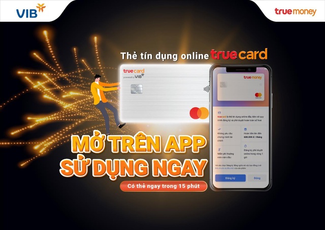 Mở thẻ tín dụng online TrueCard không cần chứng minh thu nhập - Ảnh 2.