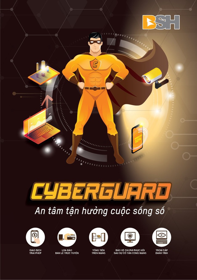 BSH ra mắt sản phẩm bảo hiểm các rủi ro trên không gian mạng - CyberGuard - Ảnh 1.