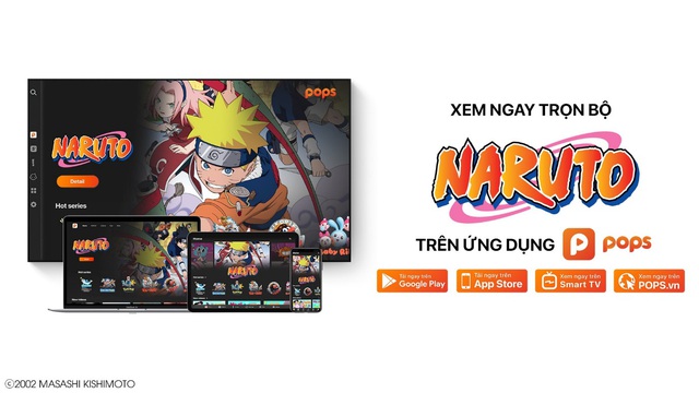 Naruto chính thức được POPS mua bản quyền chiếu tại Việt Nam - Ảnh 2.