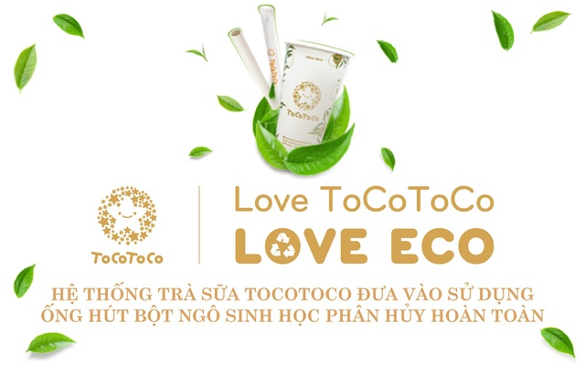 Hệ thống trà sữa ToCoToCo đưa vào sử dụng ống hút bột ngô sinh học phân hủy hoàn toàn - Ảnh 1.