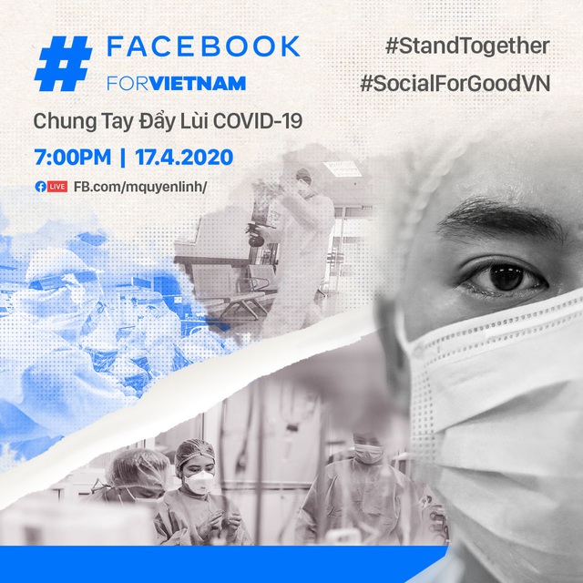 Facebook cùng Hội Chữ thập đỏ, các nghệ sĩ và đối tác Việt Nam ra mắt chương trình livestream chung tay đẩy lùi COVID-19 trong khuôn khổ chiến dịch “Facebook vì Việt Nam - Ảnh 2.
