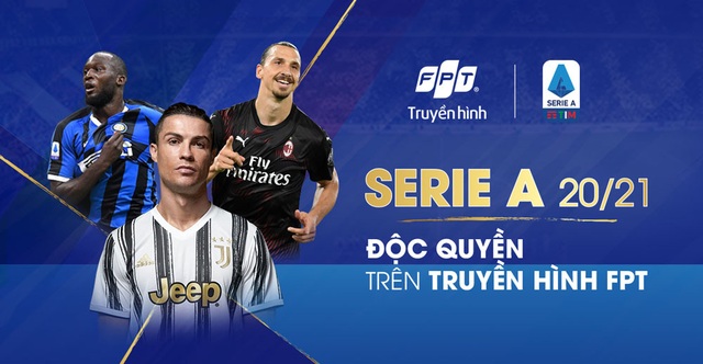 Serie A bùng nổ trên Truyền hình FPT từ 19/09/2020 - Ảnh 2.